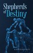 Shepherds of Destiny - Bild 1