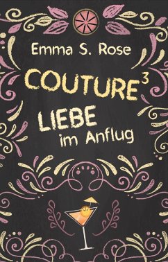 Couture (eBook, ePUB) - Rose, Emma S.