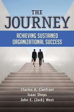 The Journey (eBook, PDF) - Cianfrani, Charles A.; Sheps, Isaac; West, John E. (Jack)