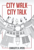 City Walk City Talk (eBook, ePUB) City Walk City Talk (eBook, ePUB)