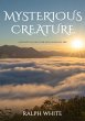 Mysterious Creature - Bild 1