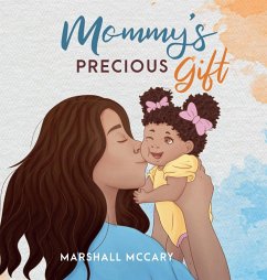 Mommy's Precious Gift - McCary, Marshall M