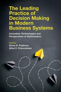 Leading Practice of Decision Making in Modern Business Systems (eBook, PDF)