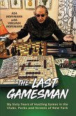 Last Gamesman (eBook, ePUB)