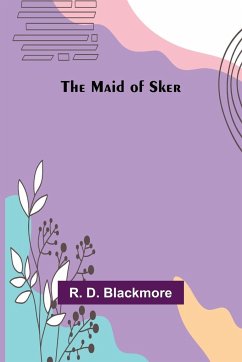 The Maid of Sker - D. Blackmore, R.
