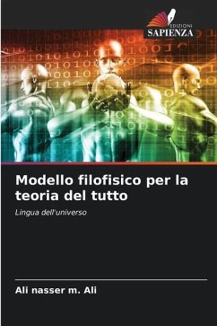 Modello filofisico per la teoria del tutto - Ali, Ali nasser m.