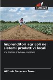 Imprenditori agricoli nei sistemi produttivi locali