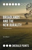 Broadlands and the New Rurality (eBook, PDF)