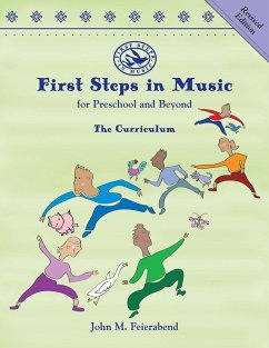 First Steps in Music for Preschool and Beyond (Revised Edition) (eBook, PDF) - Feierabend, John