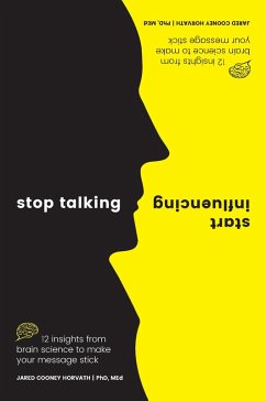Cover Stop Talking, Start Influencing (eBook, PDF)