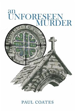 An Unforeseen Murder - Coates, Paul T