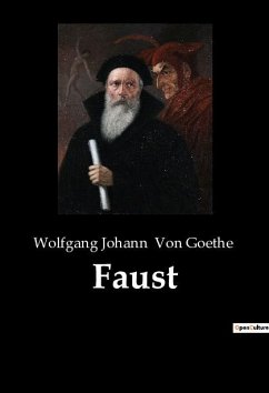 Faust - Goethe, Wolfgang Johann von