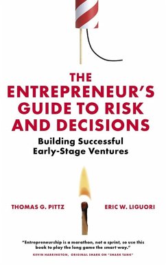 Entrepreneur's Guide to Risk and Decisions (eBook, PDF) - Pittz, Thomas G.