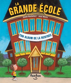La grande ecole (eBook, PDF) - Josee Rochefort, Rochefort