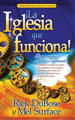 ¡La Iglesia que funciona! (eBook, PDF) - Dubose, Rick