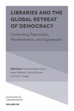 Cover Libraries and the Global Retreat of Democracy (eBook, ePUB)