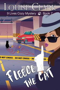 Fleece the Cat (The 9 Lives Cozy Mystery Series, Book 7) (eBook, ePUB) - Clark, Louise
