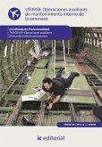 Operaciones auxiliares de mantenimiento interno de la aeronave. TMVO0109 (eBook, ePUB)
