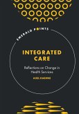 Integrated Care (eBook, ePUB) Integrated Care (eBook, ePUB)
