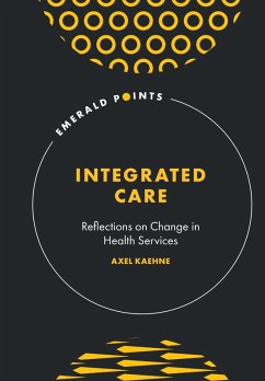 Integrated Care (eBook, ePUB) - Kaehne, Axel