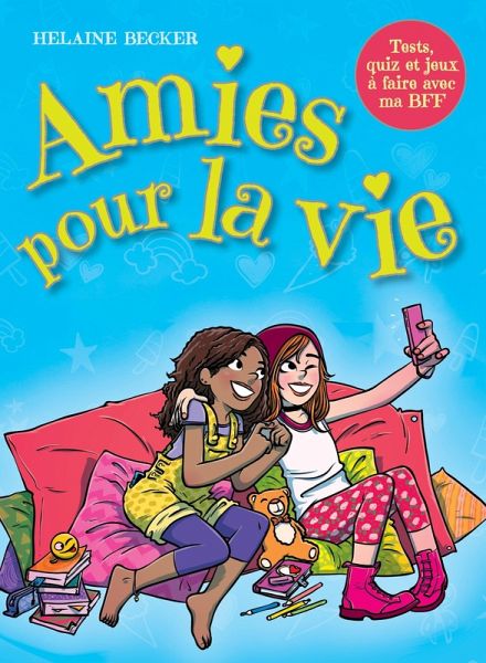 Amies pour la vie (eBook, PDF)