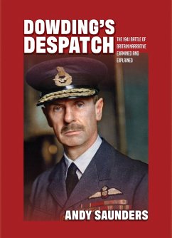 Dowding's Despatch (eBook, ePUB) - Andy Saunders, Saunders