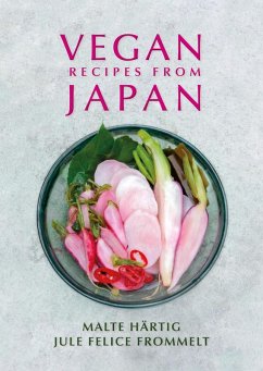 Vegan Recipes From Japan (eBook, ePUB) - Malte Hartig, Hartig
