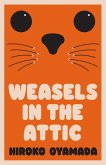 Weasels in the Attic (eBook, ePUB)