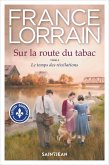 Sur la route du tabac, tome 3 (eBook, ePUB)