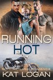 Running Hot: MMF Menage Romance (eBook, ePUB)