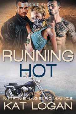 Running Hot: MMF Menage Romance (eBook, ePUB) - Logan, Kat