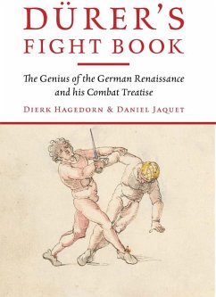 Durer's Fight Book (eBook, PDF) - Dierk Hagedorn, Hagedorn