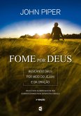 Fome por Deus (eBook, ePUB)