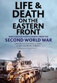 Life and Death on the Eastern Front (eBook, PDF)