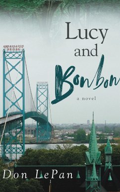 Lucy and Bonbon (eBook, ePUB) - Lepan, Don