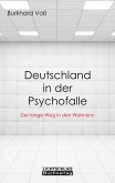 Deutschland in der Psychofalle (eBook, ePUB)