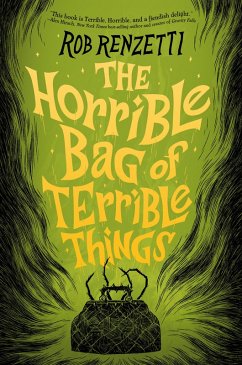 Cover The Horrible Bag of Terrible Things #1 (eBook, ePUB)