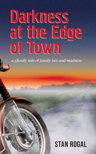 Darkness at the Edge of Town (eBook, ePUB) Darkness at the Edge of Town (eBook, ePUB)