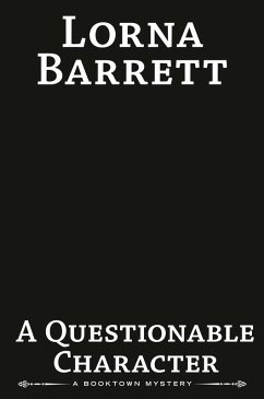 A Questionable Character (eBook, ePUB) - Barrett, Lorna