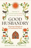Good Husbandry (eBook, ePUB)