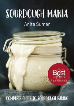 Sourdough Mania (eBook, ePUB) - Anita Sumer, Sumer