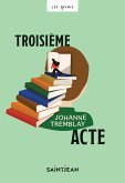Troisième acte (eBook, ePUB)