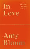 In Love: A Memoir of Love and Loss (eBook, ePUB)