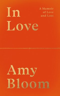 In Love: A Memoir of Love and Loss (eBook, ePUB) - Bloom, Amy