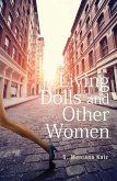 Living Dolls and Other Women (eBook, ePUB) Living Dolls and Other Women (eBook, ePUB)