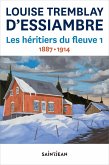 Les heritiers du fleuve 1 (eBook, ePUB) Les heritiers du fleuve 1 (eBook, ePUB)
