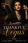 Thankful in Vegas Omnibus Edition (Thankful In Vegas series) (eBook, ePUB)