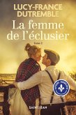 La femme de l'eclusier, tome 2 (eBook, ePUB) La femme de l'eclusier, tome 2 (eBook, ePUB)