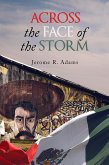 Across the Face of the Storm (eBook, ePUB)