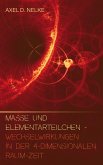 Masse und Elementarteilchen (eBook, ePUB) Masse und Elementarteilchen (eBook, ePUB)